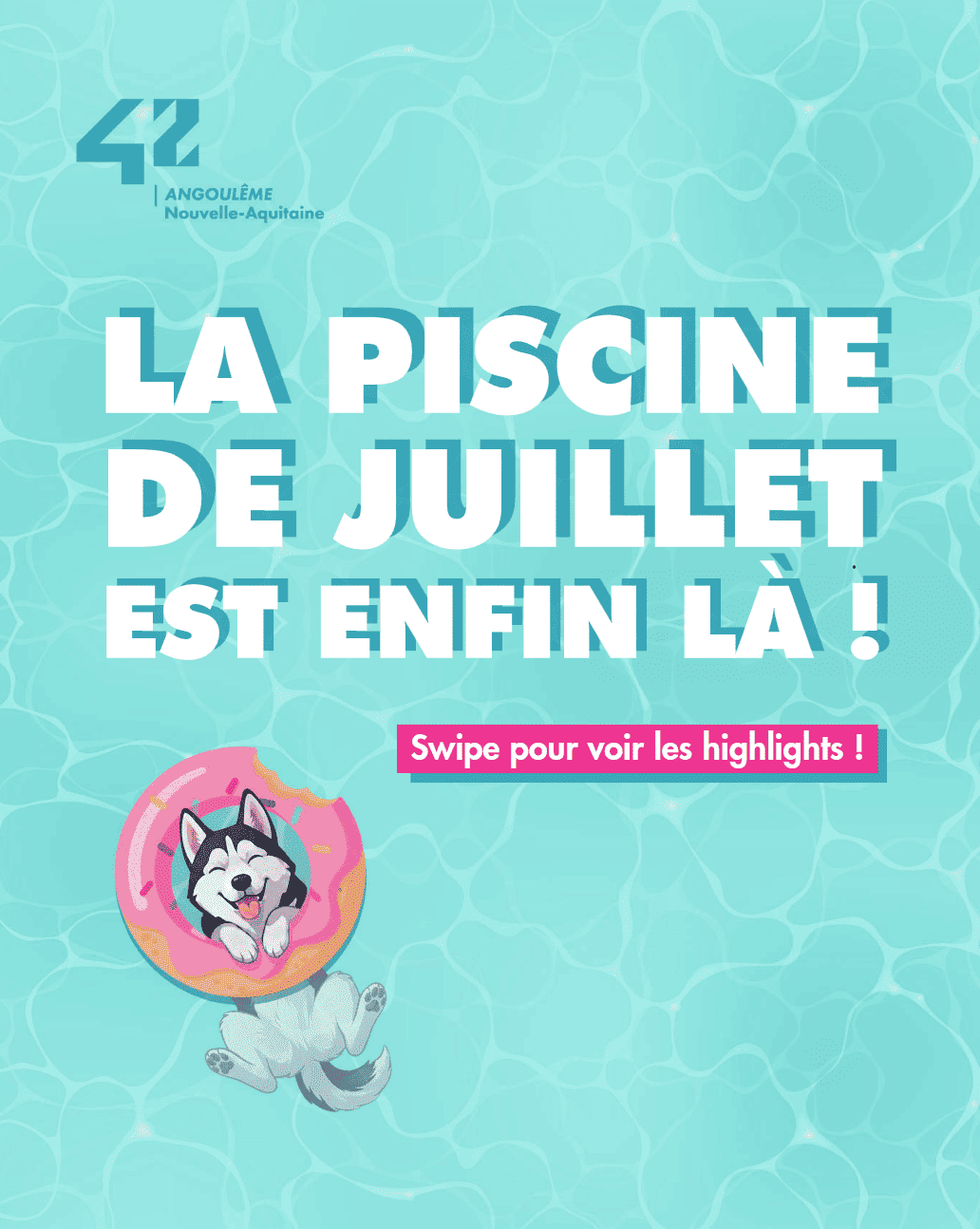 Post instagram pour les piscine 2026 | 42 Angoulême.